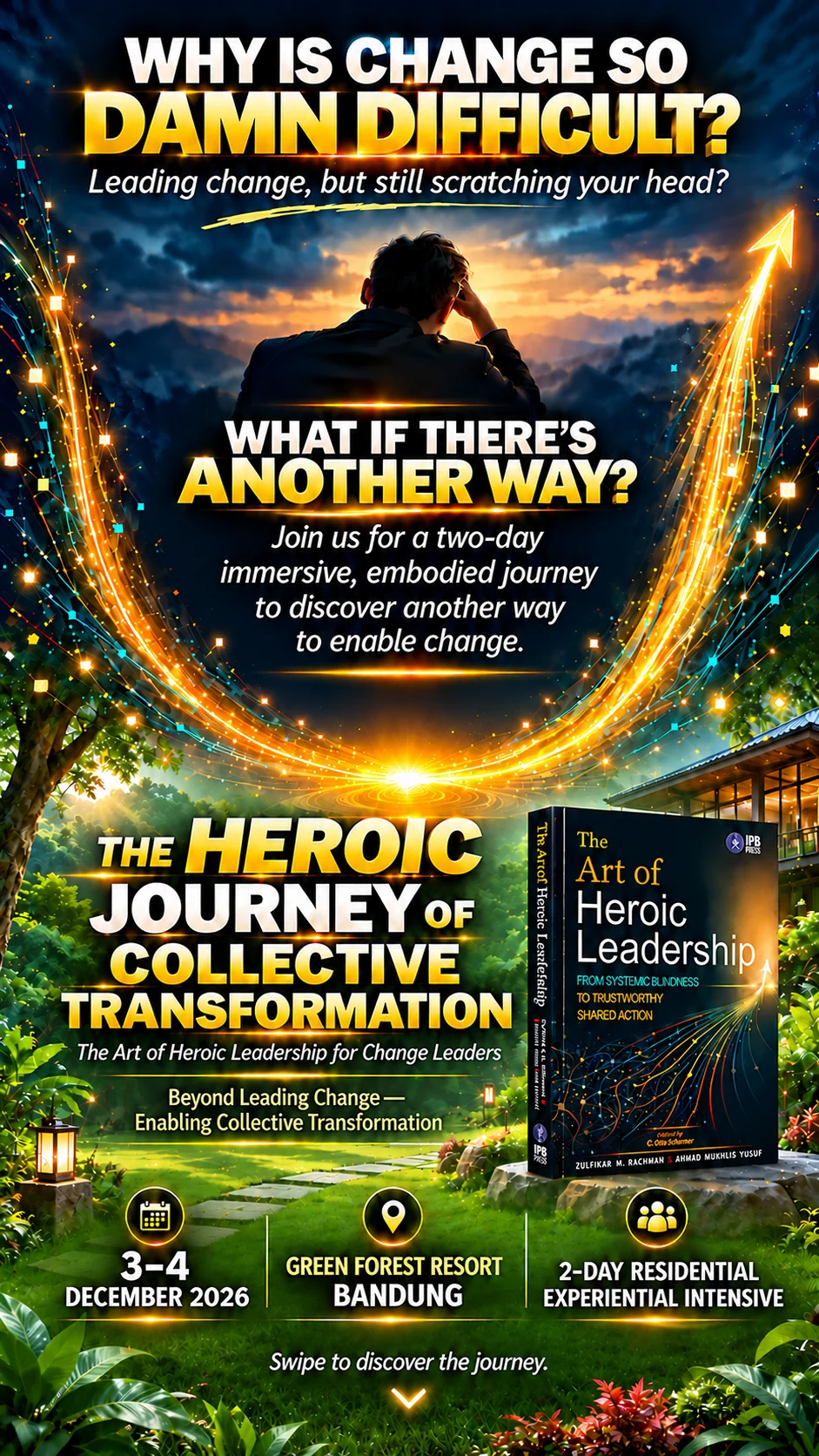 Halaman pembuka flyer: mengapa perubahan begitu sulit, dan undangan Heroic Journey
